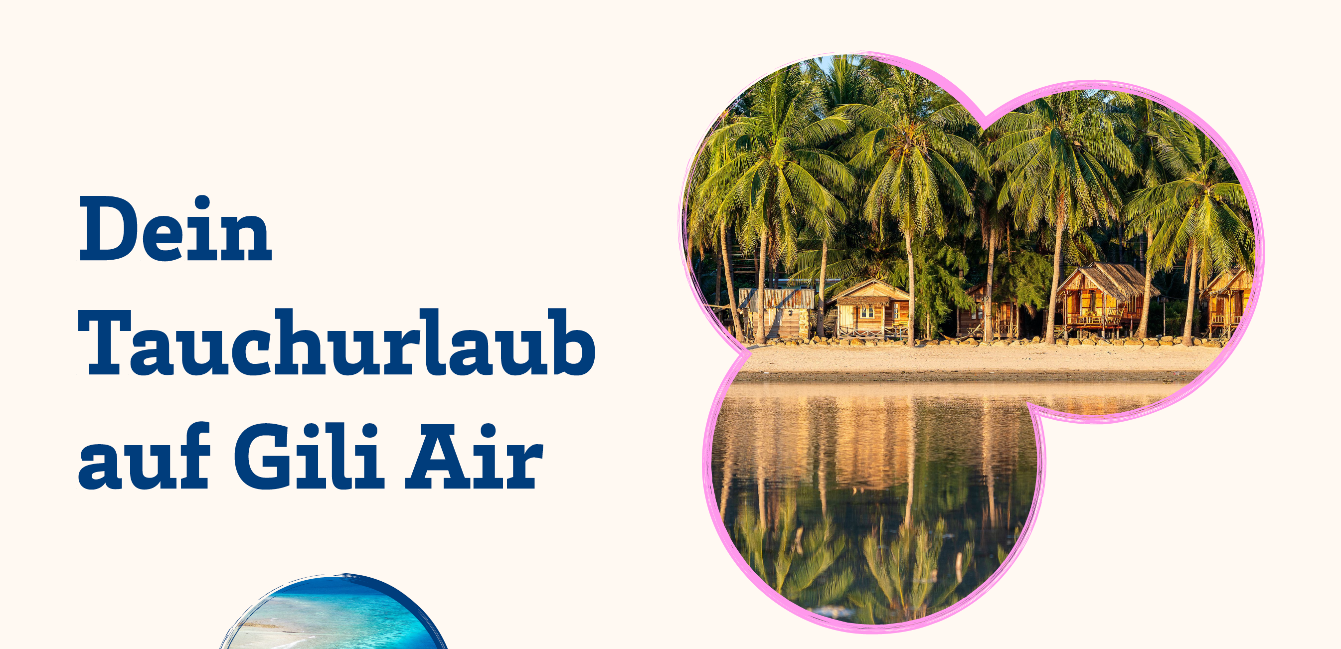 Personalisierte Bildsprache – Dein Tauchurlaub auf Gili Air